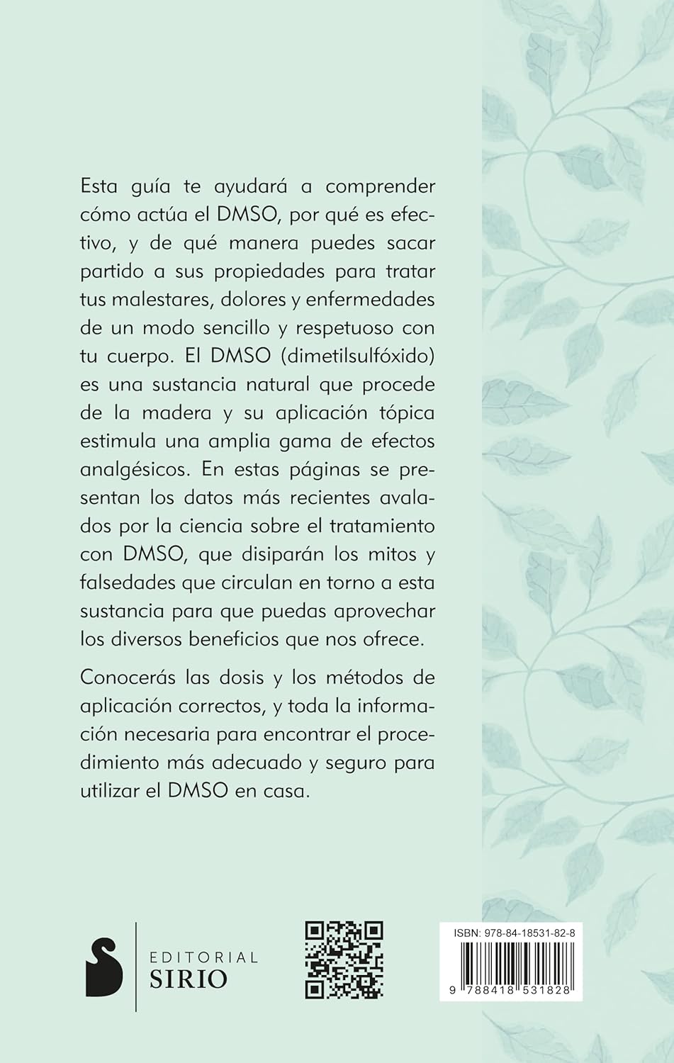 LIBRO EN PDF - Dmso: La guía completa de tratamientos seguros y naturales para controlar el dolor, la inflamación